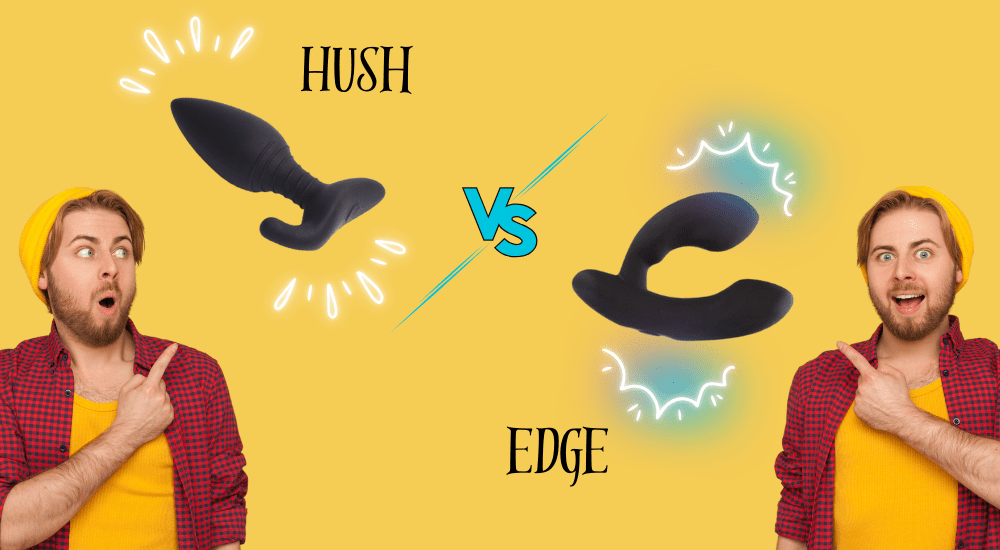 Lovense Hush Vs Edge The Ultimate Comparison