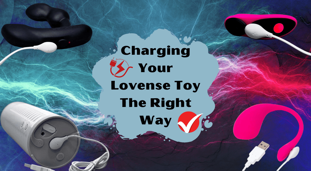 How to Charge Your Lovense Toy the Right Way
